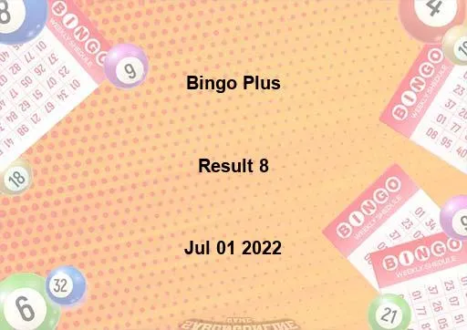 Bingo Plus Result 8 July 01 2022