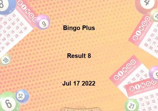 Bingo Plus Result 8 July 17 2022