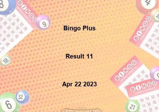 Bingo Plus Result 11 April 22 2023