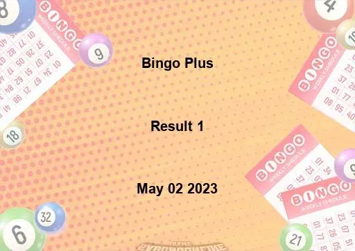 Bingo Plus Result 1 May 02 2023