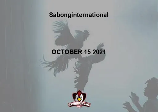 Sabong International S1 - RESBAKAN OCTOBER 15 2021